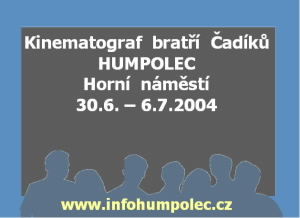 Kinematograf bratří Čadíků v Humpolci