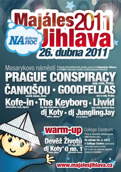 Majáles Jihlava 2011 - Dříve než vám klesnou víčka těsně před spaním.. Majáles Jihlava 2011 - Dříve než vám klesnou víčka těsně před spaním..