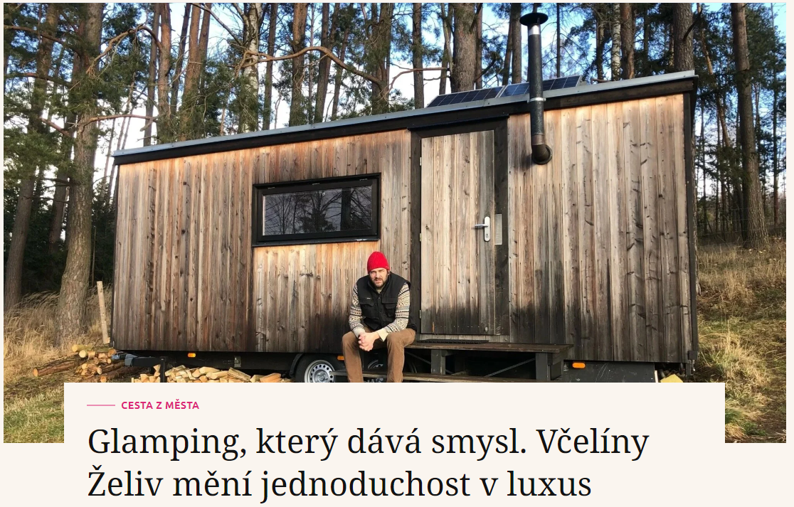 Glamping, který dává smysl. Včelíny Želiv mění jednoduchost v luxus