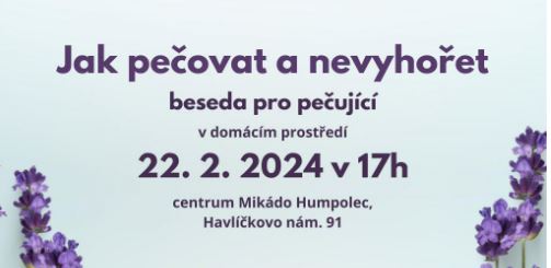 Jak pečovat a nevyhořet