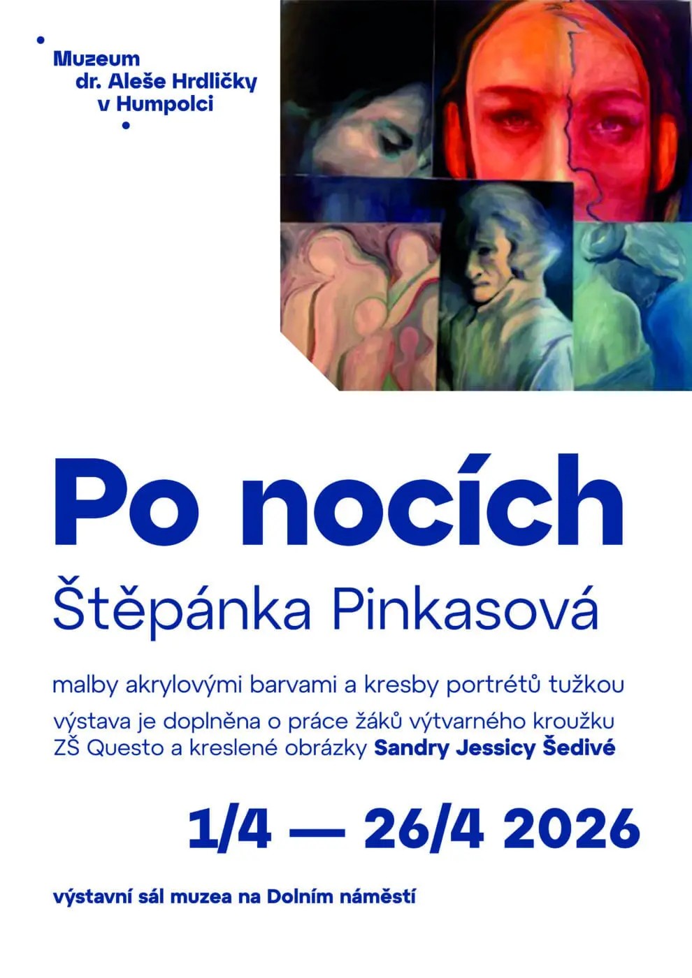 Po nocích – obrazy Štěpánky Pinkasové