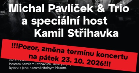 Michal Pavlíček s triem a Kamil Střihavka v Humpolci: koncert se koná už tento pátek